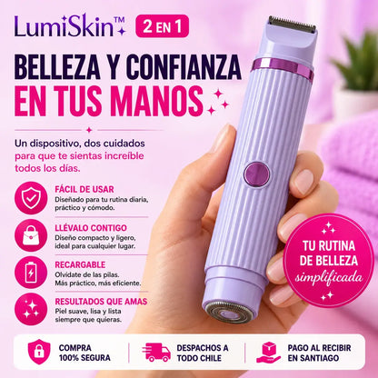 LumiSkin™ 2 en 1 | Depiladora Femenina Recargable